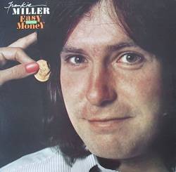 Frankie Miller : Easy Money